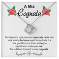 Collana A Mia Cognata - Sei Speciale.