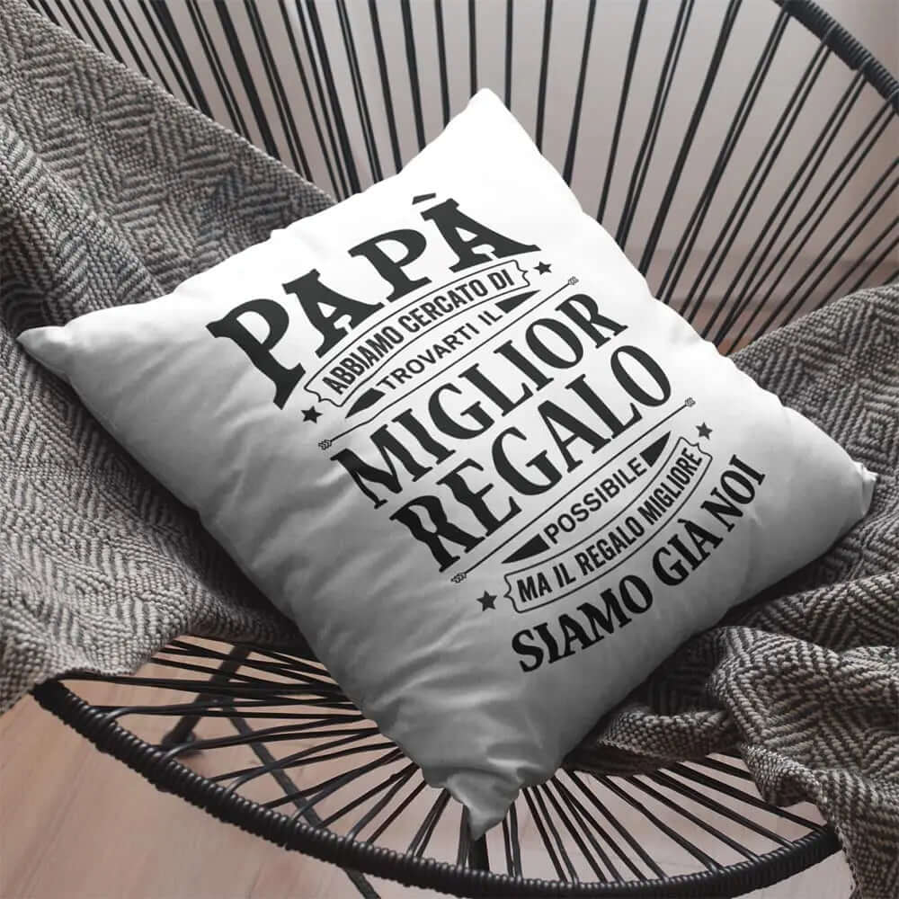 Cuscino Papà il miglior regalo per te