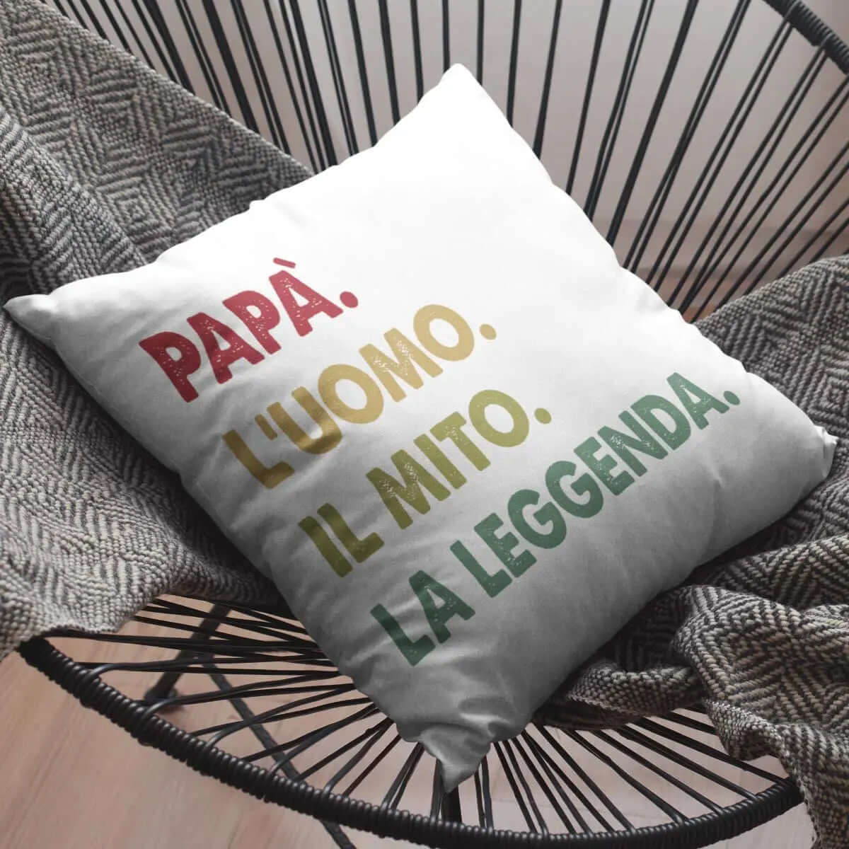 Cuscino Papà l'uomo il mito la leggenda