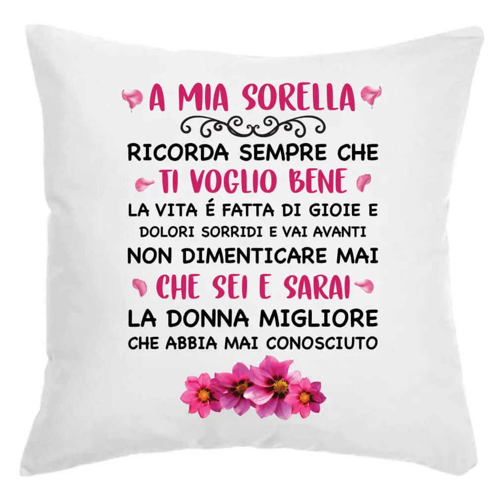 Cuscino A Mia Sorella Ti Voglio Bene