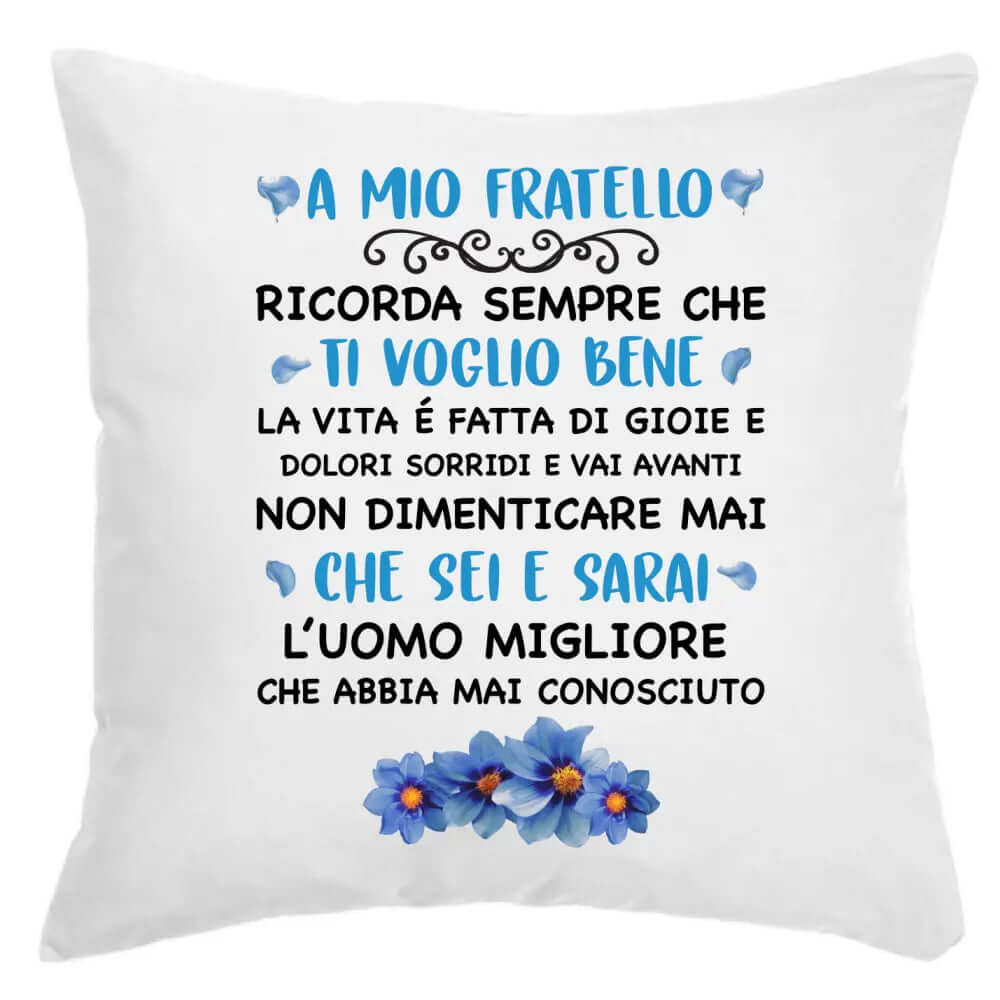 Cuscino A Mio Fratello Ti Voglio Bene