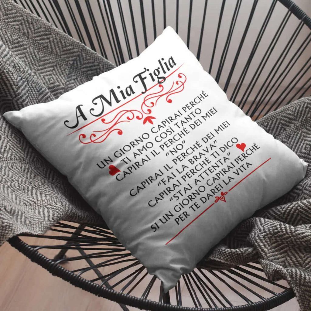 Cuscino A mia Figlia