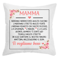 Cuscino Mamma ti vogliamo bene
