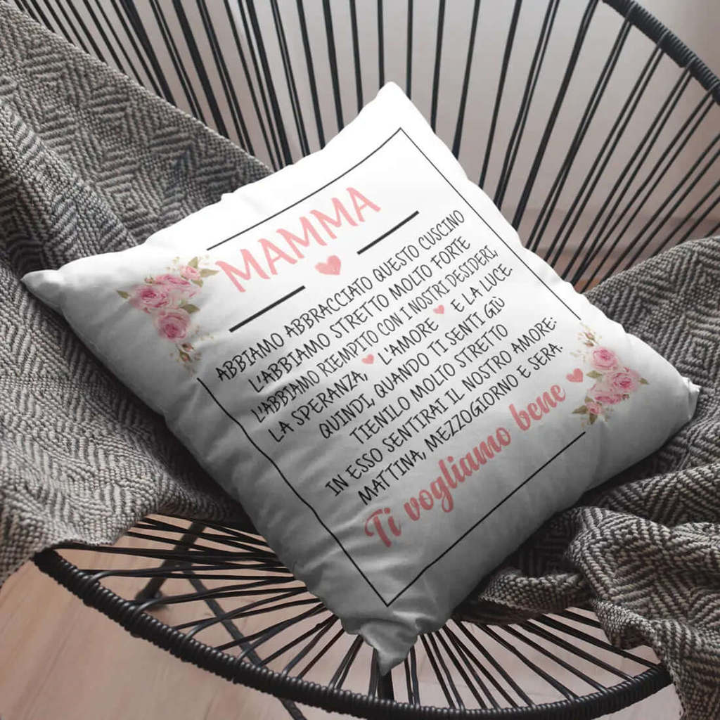Cuscino Mamma ti vogliamo bene