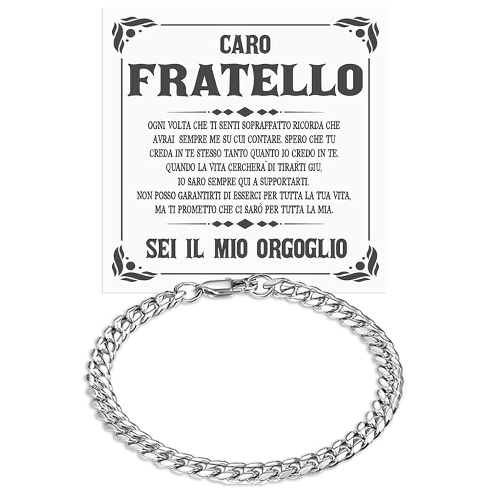 Bracciale Cubano A mio fratello - Sei il mio orgoglio.
