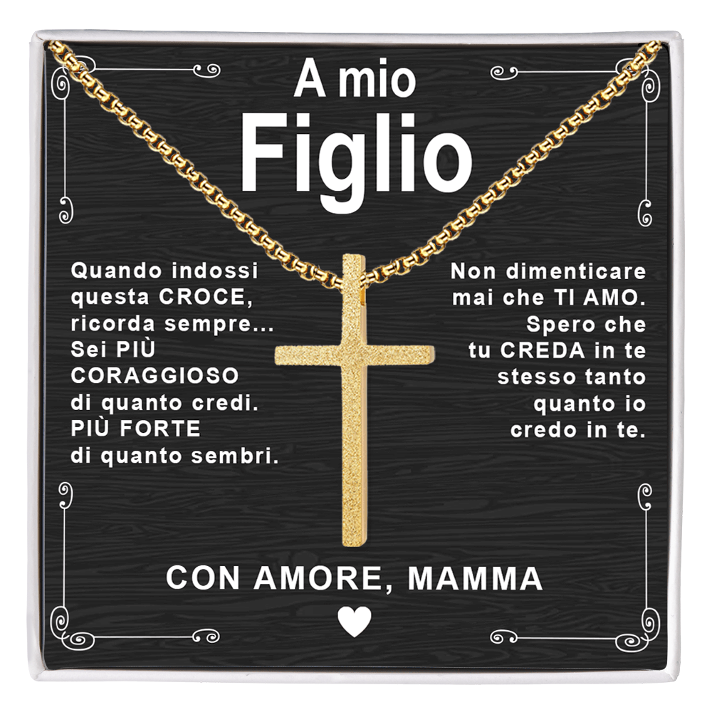 Collana Croce - A Mio Figlio, con Amore Mamma.