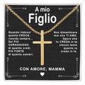 Collana Croce - A Mio Figlio, con Amore Mamma.