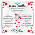 Collana Alla mia Anima Gemella Ti Amo