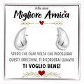 Orecchini a Goccia in Acciaio chirurgico - Alla Migliore Amica