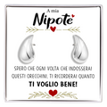 Orecchini a Goccia in Acciaio chirurgico - A mia Nipote