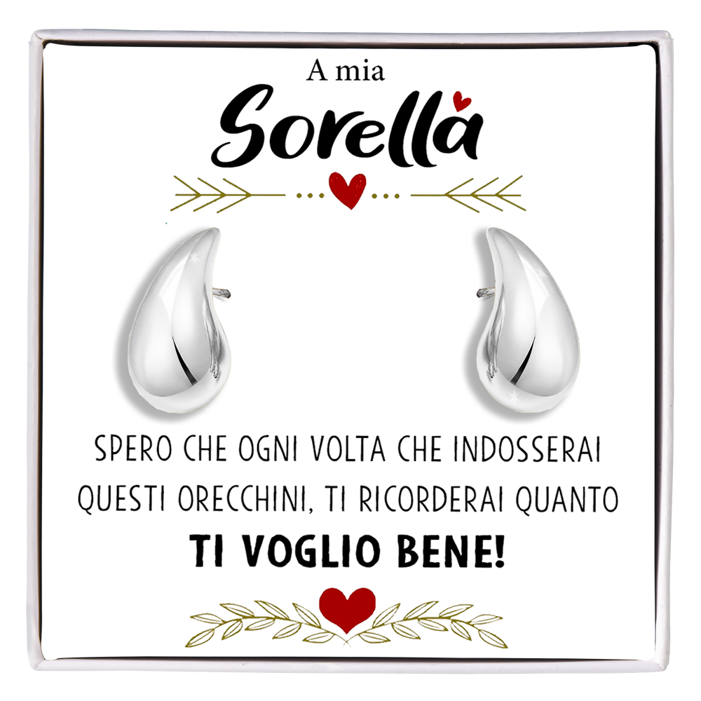 Orecchini a Goccia in Acciaio chirurgico - A mia Sorella