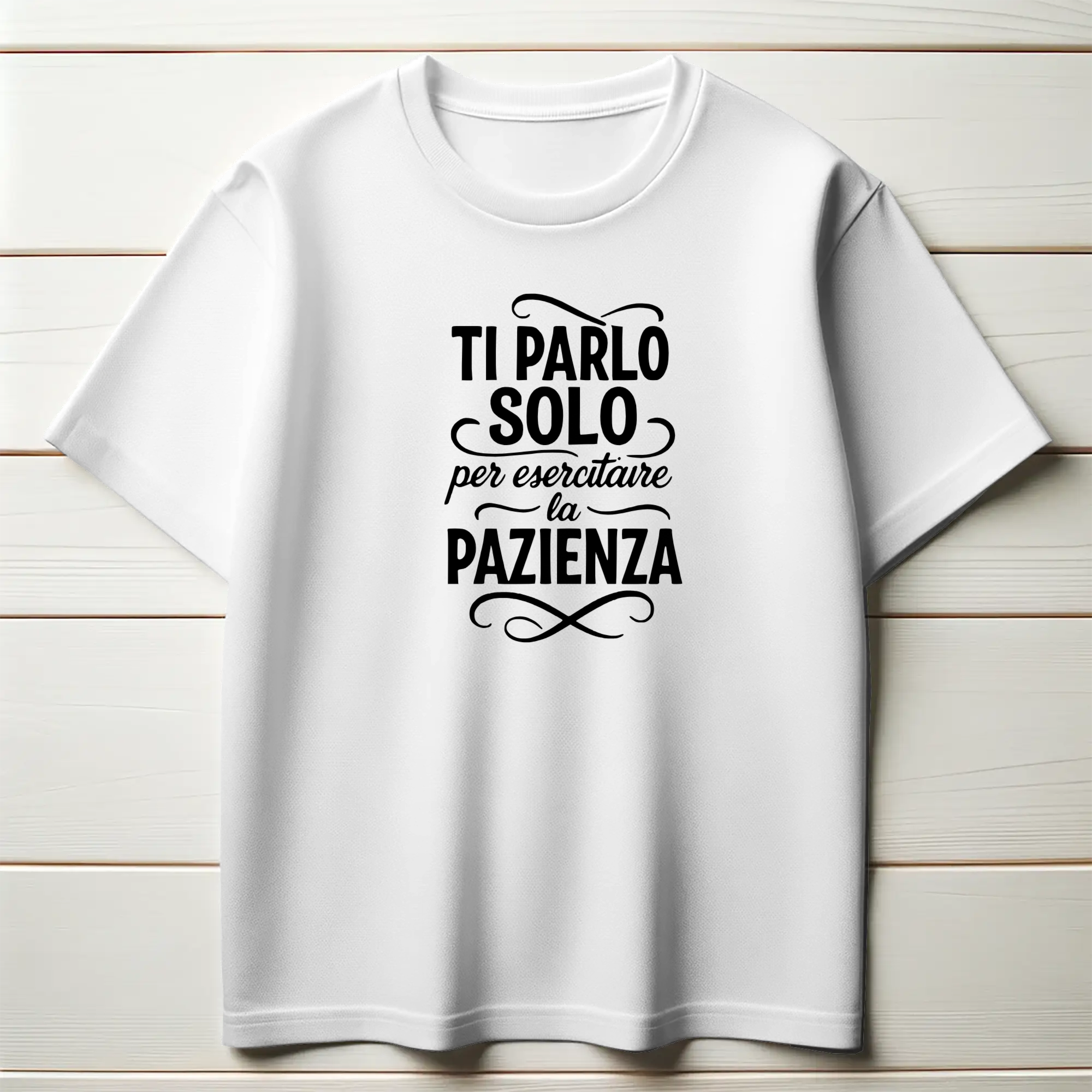 Ti parlo solo per esercitare la pazienza.